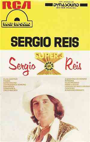 Sérgio Reis - Super 3 Talento-Produto-Qualidade