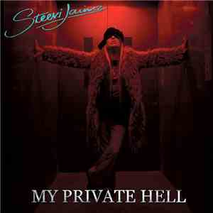 Steevi Jaimz - My Private Hell