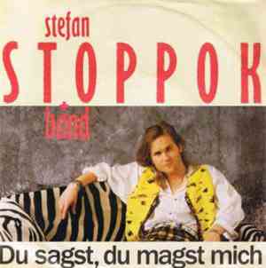 Stoppok - Du Sagst, Du Magst Mich