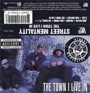 Street Mentality - The Town I Live In