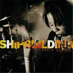 Tasmin Archer - Shipbuilding