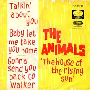 The Animals - The House Of The Rising Sun