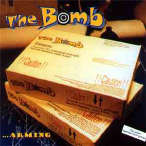 The Bomb  - ...Arming