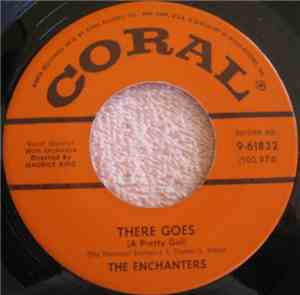 The Enchanters - There Goes (A Pretty Girl) / Fan Me, Baby