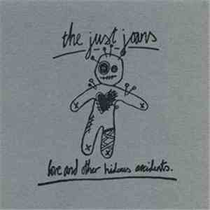 The Just Joans - Love And Other Hideous Accidents