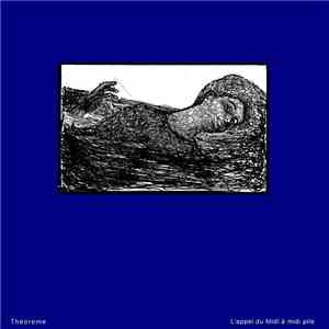 Theoreme  - L'Appel Du Midi A Midi Pile