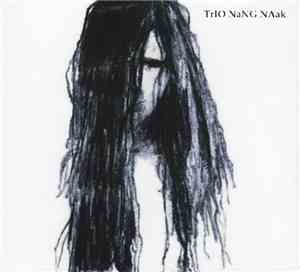 Trio Nang Naak - Trio Nang Naak