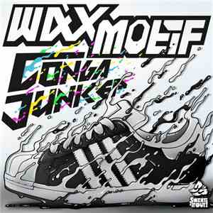 Wax Motif - Conga Junk EP