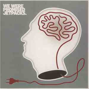We Were Promised Jetpacks. - Human Error / Ink Slowly Dries