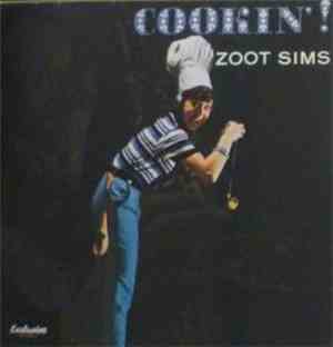 Zoot Sims - Cookin'!