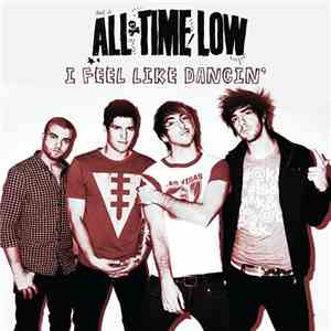 All Time Low - I Feel Like Dancin'