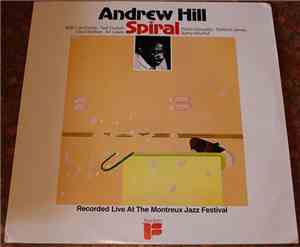 Andrew Hill - Spiral