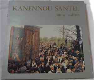 Anne Auffret - Kanennou Santel