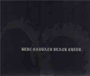 Blue Sabbath Black Cheer - Blue Sabbath Black Cheer
