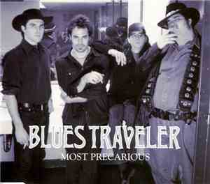 Blues Traveler - Most Precarious