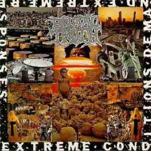 Brutal Truth - Extreme Conditions Demand Extreme Responses
