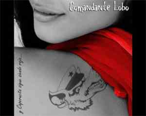 Comandante Lobo - Y Caperucita Sigue Siendo Roja...