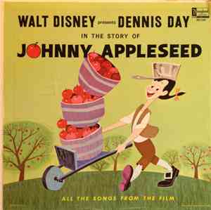 Dennis Day - Walt Disney Presents Dennis Day In The Story Of Johnny Applese ...