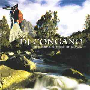 DJ Congano - The Dancin' Side Of Africa