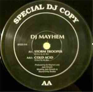 DJ Mayhem - Storm Trooper / Cold Acid
