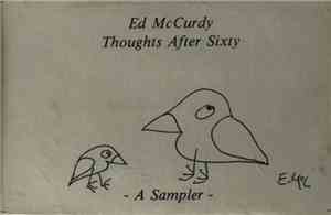 Ed McCurdy - Thoughts After Sixty