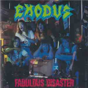 Exodus  - Fabulous Disaster