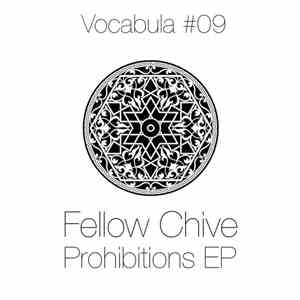 Fellow Chive - Prohibitions