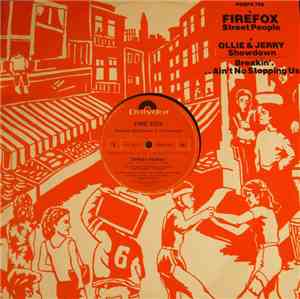 Fire Fox / Ollie & Jerry - Street People / Showdown / Breakin'...There's No ...