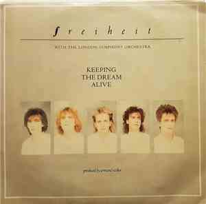 Freiheit - Keeping The Dream Alive