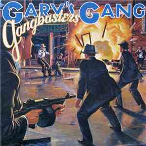Gary's Gang - Gangbusters