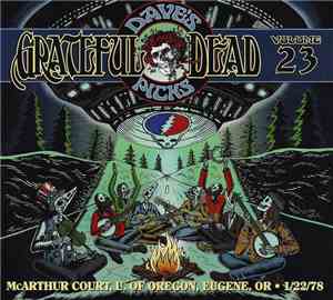 Grateful Dead - McArthur Court, U. Of Oregon, Eugene, OR • 1/22/78