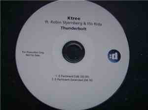 Ktree Ft. Robin Stjernberg & Flo Rida - Thunderbolt