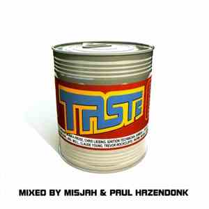 Misjah & Paul Hazendonk - Taste