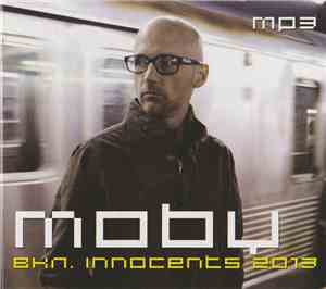 Moby - MP3 вкл. Innocents 2013