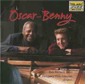 Oscar & Benny, Ray Brown, Gregory Hutchinson - Oscar & Benny