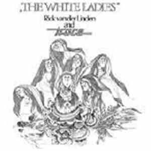 Rick Van Der Linden And Trace  - The White Ladies