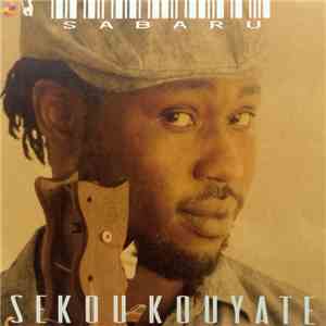 Sekou Kouyate - Sabaru