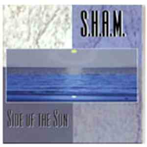 S.H.A.M. - Side Of The Sun