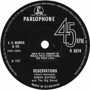 Simon Dupree And The Big Sound - Reservations / You Need A Man
