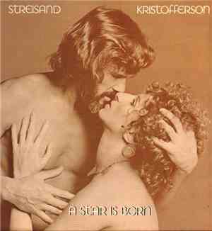 Streisand, Kristofferson - A Star Is Born