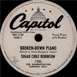 Sugar Chile Robinson - Broken-Down Piano / I'll Eat My Spinach
