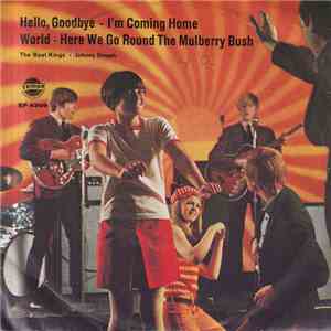 The Beat Kings - Johnny Smash - Hello, Goodbye - I'm Coming Home, World - H ...