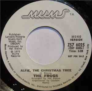 The Frogs  - Alfie, The Christmas Tree