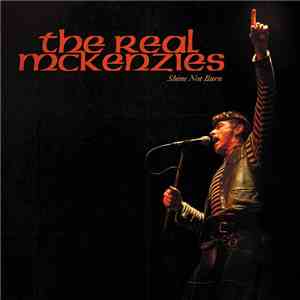 The Real McKenzies - Shine Not Burn
