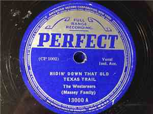 The Westerners (Massey Family) - Ridin' Down That Old Texas Trail / Goin' D ...