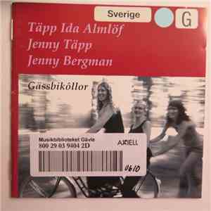 Täpp Ida Almlöf, Jenny Täpp, Jenny Bergman - Gässbikôllor