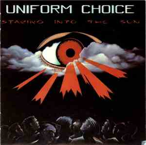Uniform Choice - Staring Into The Sun
