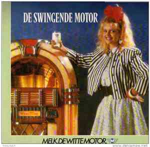 Various - De Swingende Motor - Melk. De Witte Motor