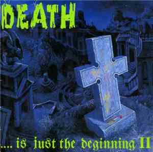 Various - Death .... Is Just The Beginning II