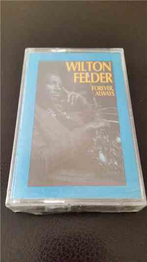Wilton Felder - Forever, Always